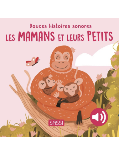 Les mamans et leurs petits