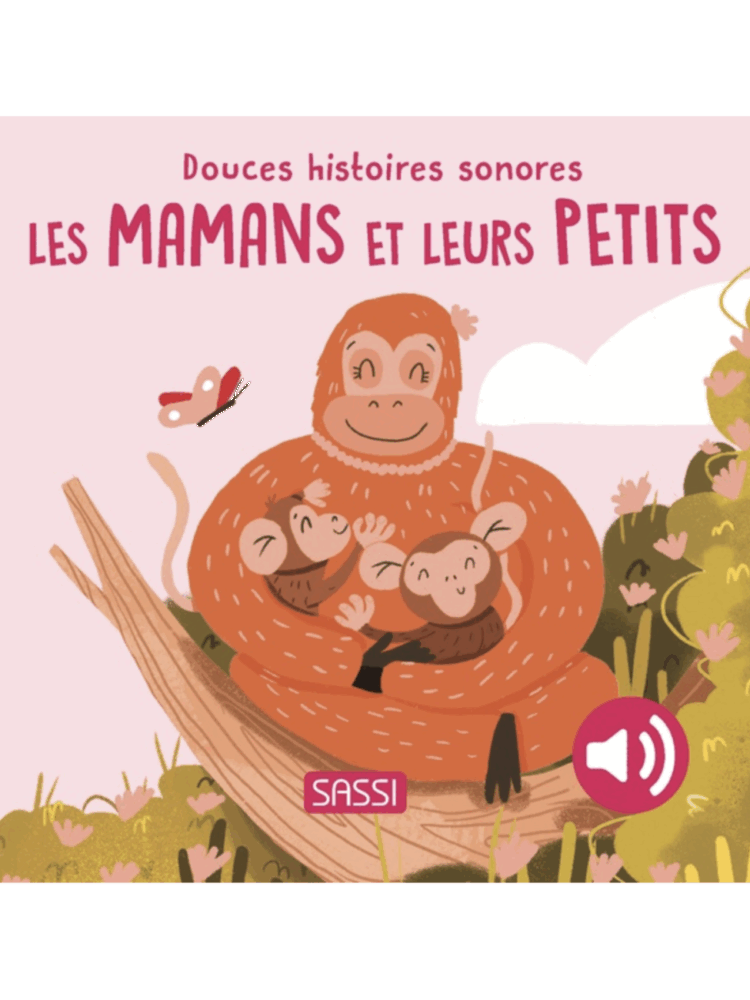 Les mamans et leurs petits