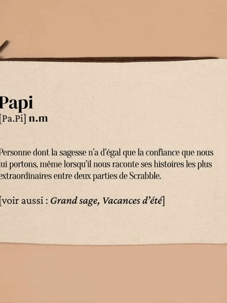 Grande trousse définition Papi