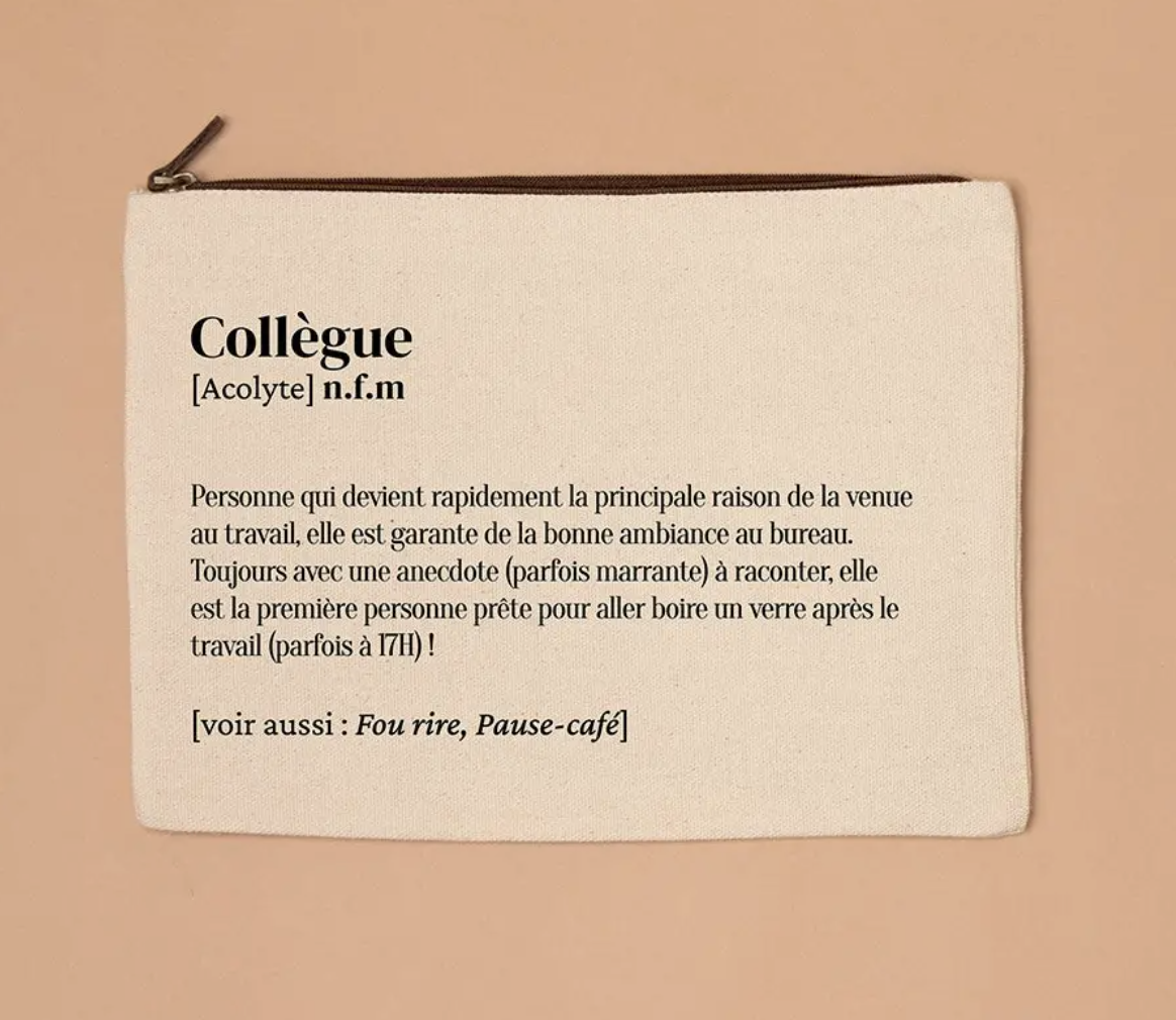 Grande trousse définition Collègue