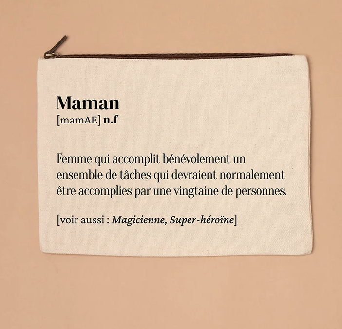 Grande trousse définition Maman