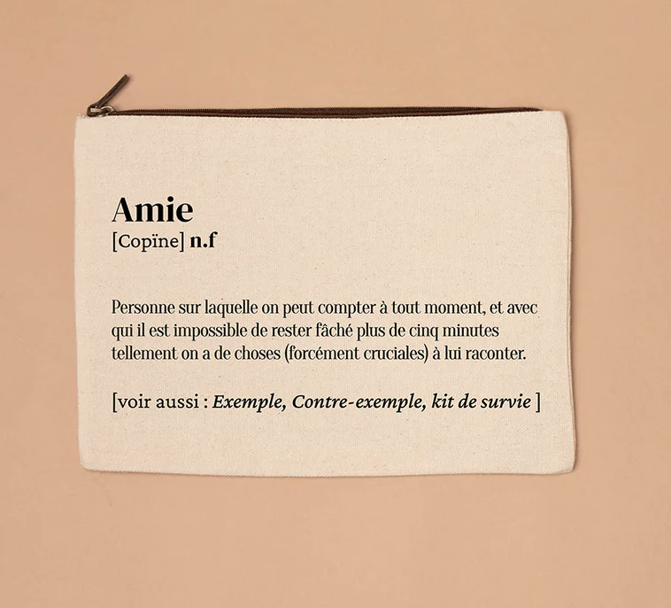 Grande trousse définition Amie
