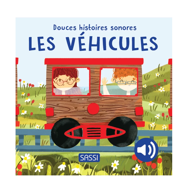 Douces histoires sonores. Les véhicules